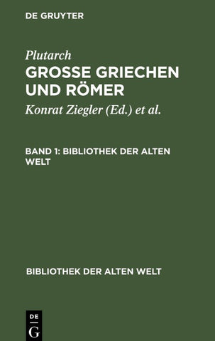 Grosse Griechen und Römer. Band 1