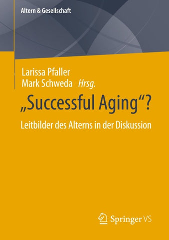 “Successful Aging”?
