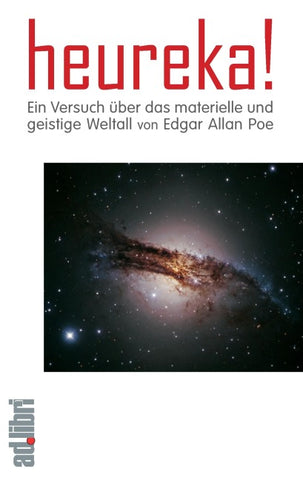 Heureka! Ein Versuch über das materielle und geistige Weltall. Ein Essay