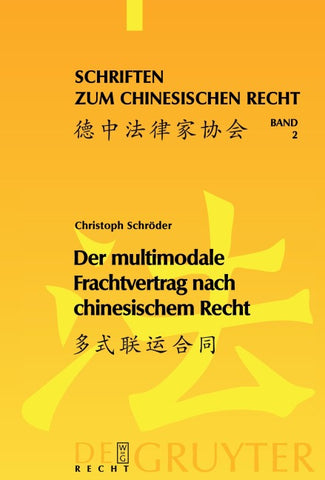 Der multimodale Frachtvertrag nach chinesischem Recht