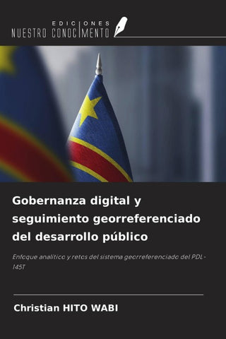 Gobernanza digital y seguimiento georreferenciado del desarrollo público
