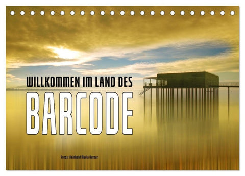 Willkommen im Land des Barcode (Tischkalender 2027 DIN A5 quer), CALVENDO Monatskalender