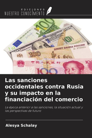 Las sanciones occidentales contra Rusia y su impacto en la financiación del comercio