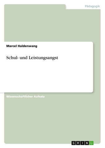 Schul- und Leistungsangst