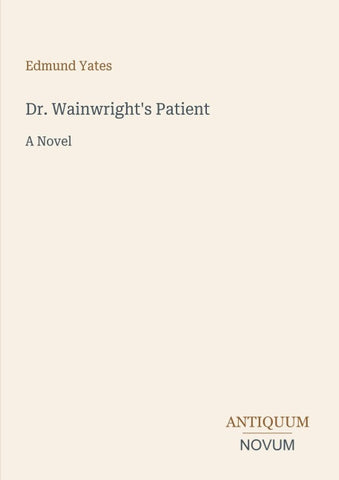 Dr. Wainwright's Patient