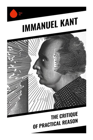 The Critique of Practical Reason