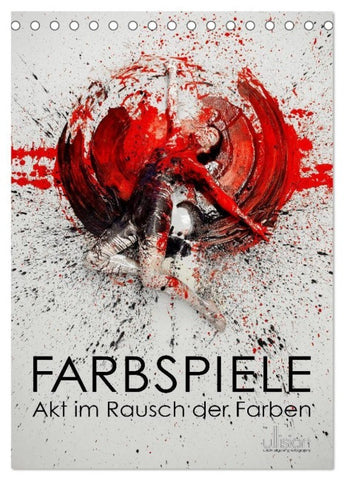 Farbspiele - Akt im Rausch der Farben (Tischkalender 2027 DIN A5 hoch), CALVENDO Monatskalender