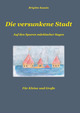 Die versunkene Stadt
