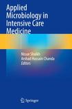 Applied Microbiology in Intensive Care Medicine