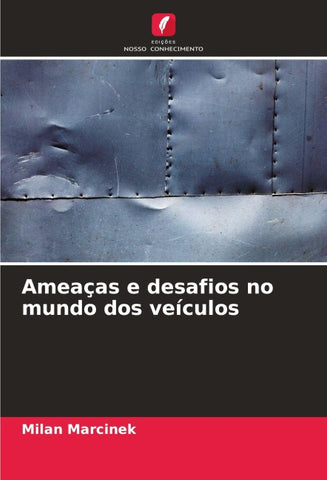 Ameaças e desafios no mundo dos veículos
