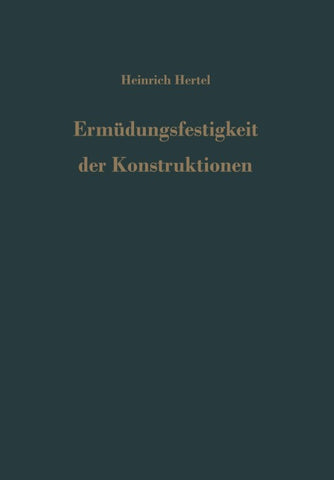 Ermüdungsfestigkeit der Konstruktionen