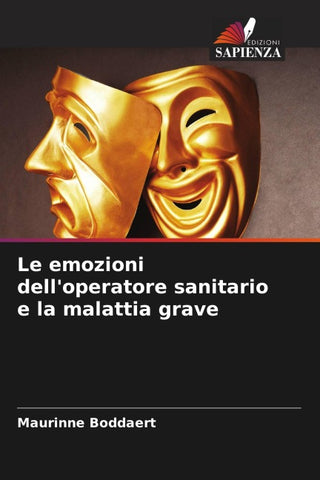 Le emozioni dell'operatore sanitario e la malattia grave