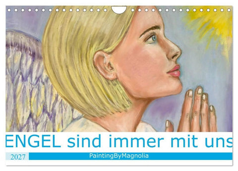 Engel sind immer mit uns (Wandkalender 2027 DIN A4 quer), CALVENDO Monatskalender