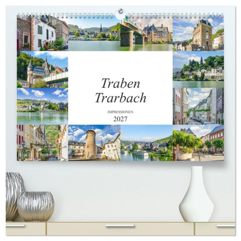 Traben Trarbach Impressionen (hochwertiger Premium Wandkalender 2027 DIN A2 quer), Kunstdruck in Hochglanz