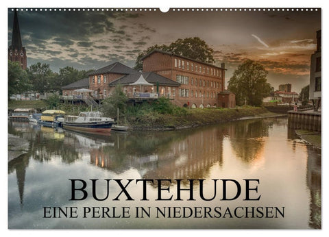 Buxtehude - Eine Perle in Niedersachsen (Wandkalender 2026 DIN A2 quer), CALVENDO Monatskalender