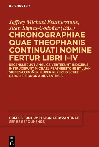 Chronographiae quae Theophanis Continuati nomine fertur Libri I-IV