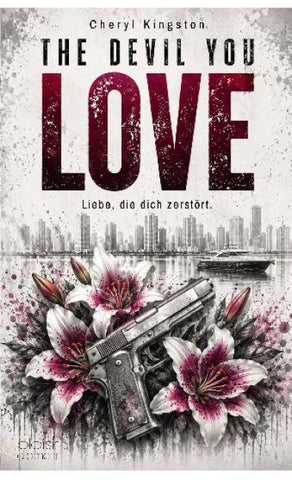 The Devil You Love - Liebe, die dich zerstört