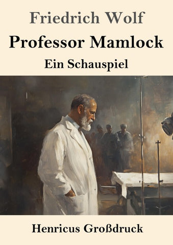 Professor Mamlock (Großdruck)