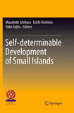 Self-determinable Development of Small Islands