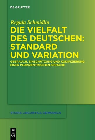 Die Vielfalt des Deutschen: Standard und Variation