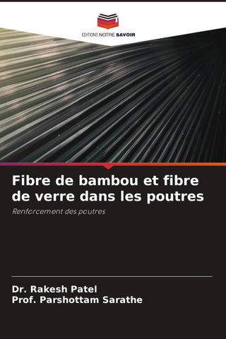 Fibre de bambou et fibre de verre dans les poutres