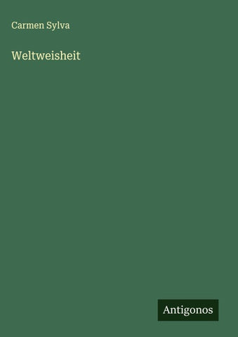 Weltweisheit