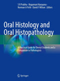 Oral Histology and Oral Histopathology