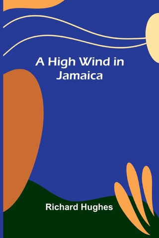 A high wind in Jamaica