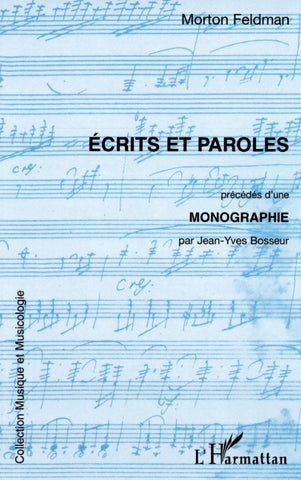 ECRITS ET PAROLES
