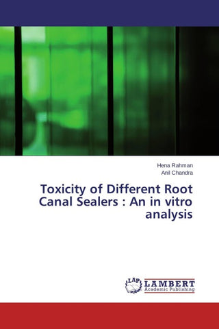 Toxicity of Different Root Canal Sealers : An in vitro analysis