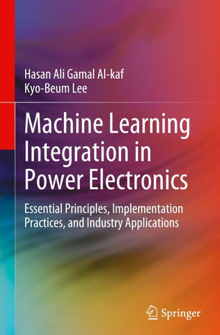 Machine Learning Integration in Power Electronics