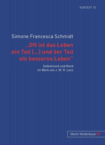 ‘Oft ist das Leben ein Tod [...] und der Tod ein besseres Leben’