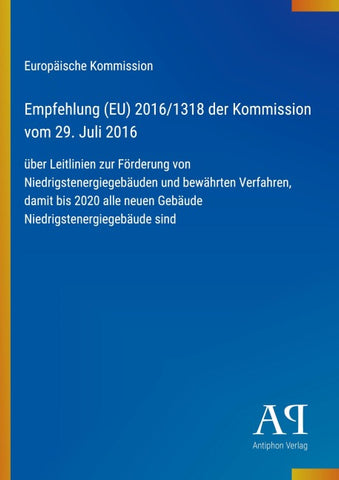 Empfehlung (EU) 2016/1318 der Kommission vom 29. Juli 2016