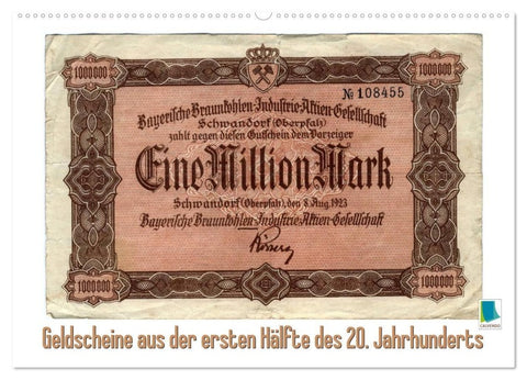 Geldscheine aus der ersten Hälfte des 20. Jahrhunderts (Wandkalender 2027 DIN A2 quer), CALVENDO Monatskalender