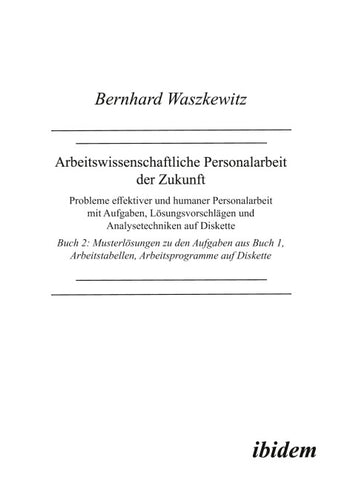 Arbeitswissenschaftliche Personalarbeit der Zukunft