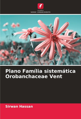 Plano Família sistemática Orobanchaceae Vent