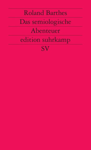 Das semiologische Abenteuer