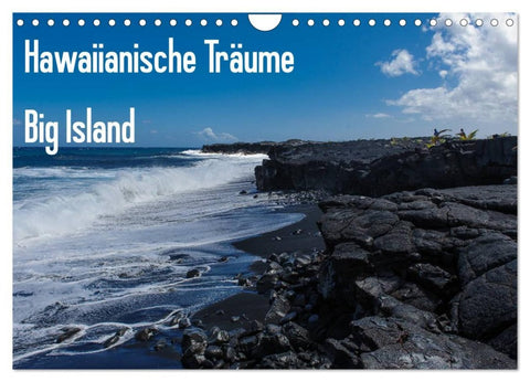 Hawaiianische Träume Big Island (Wandkalender 2026 DIN A4 quer), CALVENDO Monatskalender