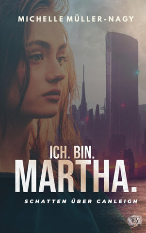 ICH. BIN MARTHA