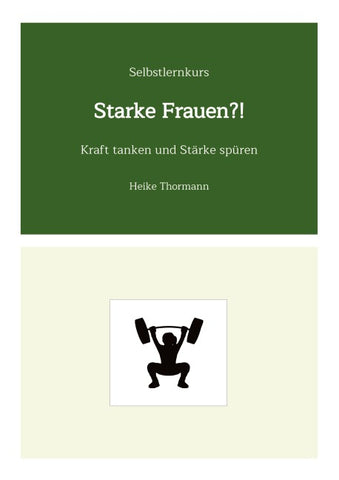 Selbstlernkurs: Starke Frauen?!