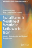 Spatial Economic Modelling of Megathrust Earthquake in Japan