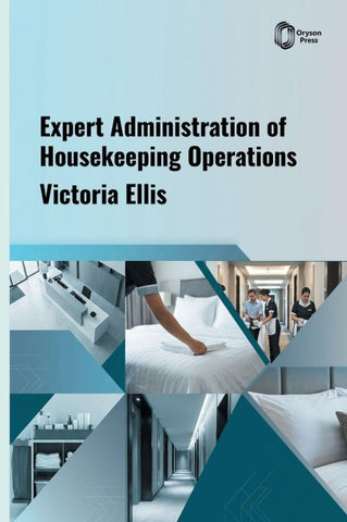 Expert Administration of Housekeeping Operations
