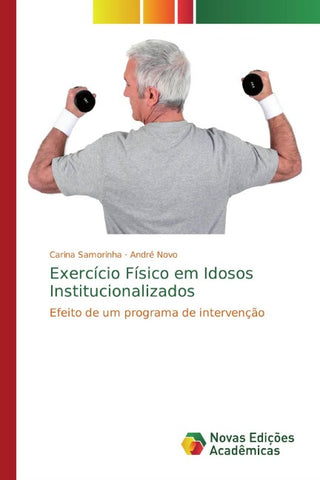 Exercício Físico em Idosos Institucionalizados