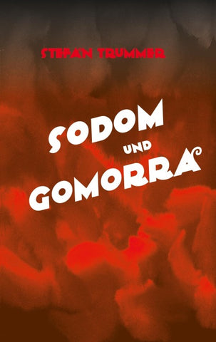Sodom und Gomorra