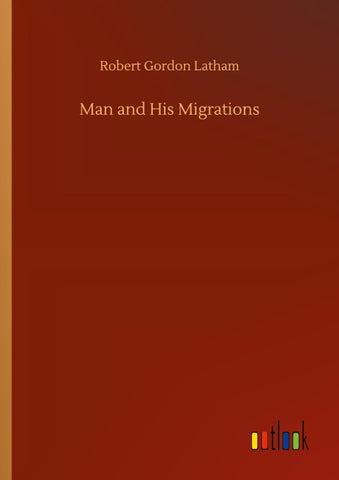 Man and His Migrations