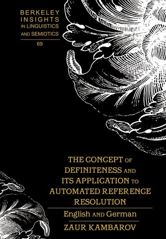 The Concept of Definiteness and Its Application to Automated Reference Resolution