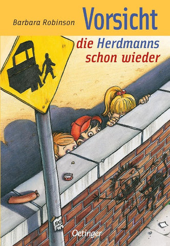 Hilfe, die Herdmanns kommen 2. Vorsicht, die Herdmanns schon wieder