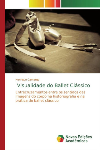 Visualidade do Ballet Clássico