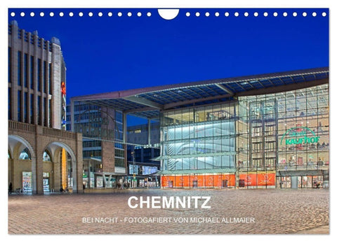 Chemnitz - fotografiert von Michael Allmaier (Wandkalender 2027 DIN A4 quer), CALVENDO Monatskalender