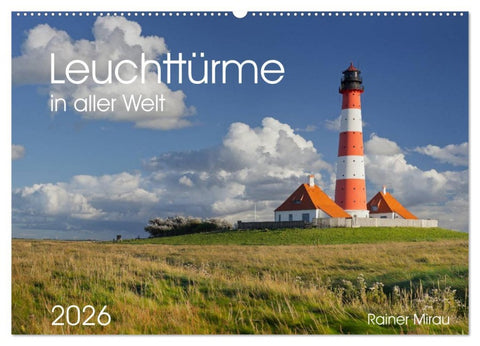 Leuchttürme in aller Welt 2026 (Wandkalender 2026 DIN A2 quer), CALVENDO Monatskalender